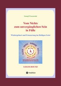 Produktbild: Vom Nichts zum unverg&auml;nglichen Sein in F&uuml;lle