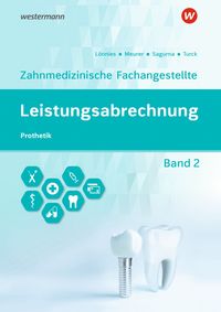 Produktbild: Leistungsabrechnung f&uuml;r die Zahnmedizinische Fachangestellte