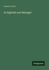 Produktbild: At Nightfall and Midnight