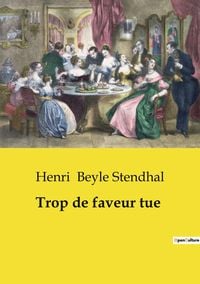 Produktbild: Trop de faveur tue