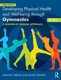 Produktbild: Carroll, M: Developing Physical Health and Well-being throug
