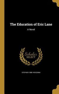 Produktbild: The Education of Eric Lane