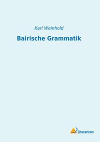 Produktbild: Bairische Grammatik