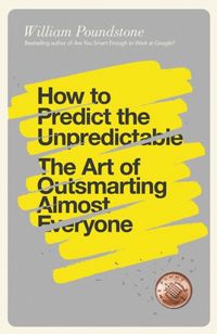 Produktbild: Poundstone, W: How to Predict the Unpredictable
