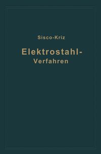 Produktbild: Das Elektrostahlverfahren