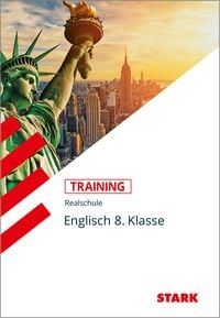Produktbild: STARK Englisch 8. Klasse - Training Realschule - Lesen, Grammatik, Wortschatz, Schreiben, Mediation