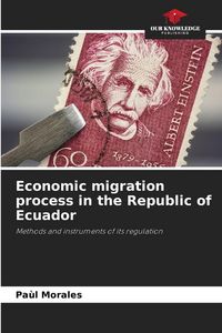 Produktbild: Economic migration process in the Republic of Ecuador
