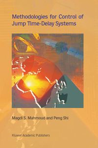 Produktbild: Methodologies for Control of Jump Time-Delay Systems