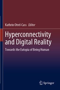 Produktbild: Hyperconnectivity and Digital Reality