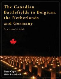 Produktbild: The Canadian Battlefields in Belgium, the Netherlands and Germany