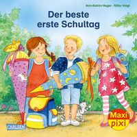 Bild vom Artikel Maxi Pixi 395: Der beste erste Schultag vom Autor Ann-Katrin Heger