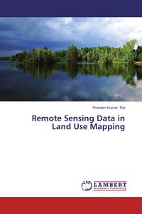 Produktbild: Remote Sensing Data in Land Use Mapping