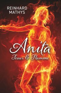 Produktbild: Anita Feuer & Flamme