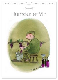Produktbild: Humour et Vin (Calendrier mural 2026 DIN A4 horizontal), CALVENDO calendrier mensuel