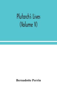 Produktbild: Plutarch's Lives (Volume V)