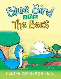 Produktbild: Blue Bird and the Bees