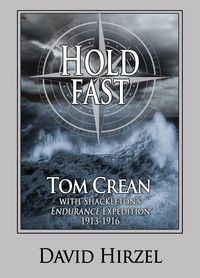 Produktbild: Hold Fast: Tom Crean with Shackleton 1913-1916