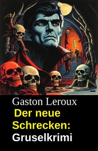Produktbild: Der neue Schrecken: Gruselkrimi