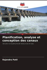 Produktbild: Planification, analyse et conception des canaux