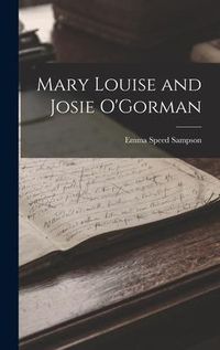 Produktbild: Mary Louise and Josie O'Gorman
