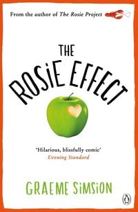Bild vom Artikel The Rosie Effect vom Autor Graeme Simsion