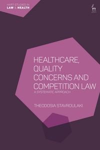 Produktbild: Healthcare, Quality Concerns and Competition Law