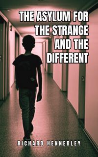 Produktbild: The Asylum for The Strange and The Different