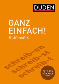 Bild vom Artikel Ganz einfach! Deutsche Grammatik vom Autor Dudenredaktion