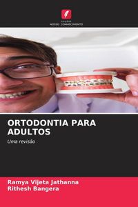 Produktbild: Ortodontia Para Adultos