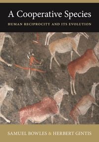 Produktbild: A Cooperative Species - Human Reciprocity and Its Evolution