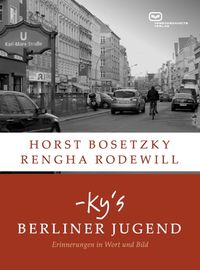 Bild vom Artikel -ky's Berliner Jugend vom Autor Horst Bosetzky