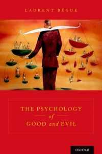 Produktbild: The Psychology of Good and Evil
