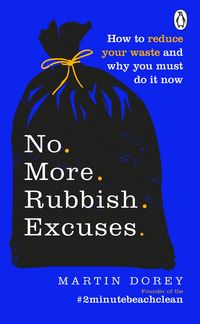 Produktbild: Dorey, M: No More Rubbish Excuses