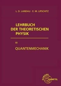 Produktbild: Quantenmechanik (landau lifschitz)