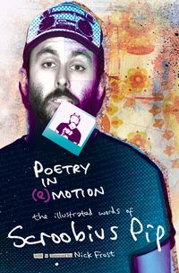Produktbild: Poetry in (E)Motion: The Illustrated Words of Scroobius Pip