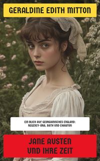 Produktbild: Jane Austen und ihre Zeit