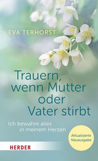 Produktbild: Trauern, wenn Mutter oder Vater stirbt