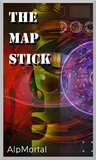 Produktbild: The Map Stick (The First Journey, #1)