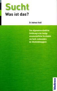 Produktbild: Sucht - was ist das?