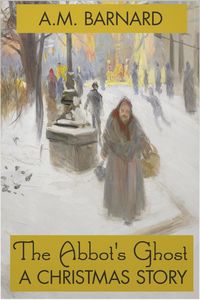 Produktbild: Abbot's Ghost - A Christmas Story