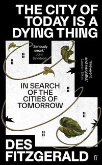 Produktbild: The City of Today is a Dying Thing