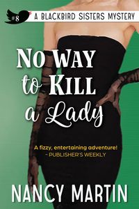 Produktbild: No Way to Kill a Lady (The Blackbird Sisters, #8)