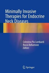Produktbild: Minimally Invasive Therapies for Endocrine Neck Diseases