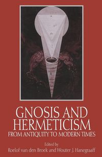 Produktbild: Gnosis and Hermeticism from Antiquity to Modern Times