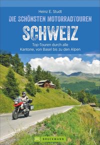 Bild vom Artikel Die schönsten Motorradtouren Schweiz vom Autor Heinz E. Studt