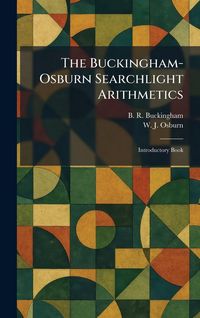 Produktbild: The Buckingham-Osburn Searchlight Arithmetics