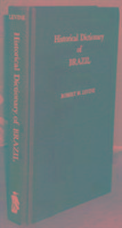 Produktbild: Levine, R: Historical Dictionary of Brazil