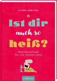 Produktbild: Ist dir auch so hei&szlig;?