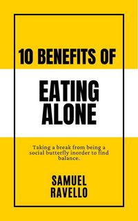 Produktbild: 10 Benefits of Eating Alone