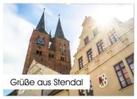 Produktbild: Gr&uuml;&szlig;e aus Stendal: Kalender 2026 (Wandkalender 2026 DIN A2 quer), CALVENDO Monatskalender